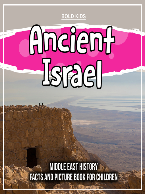 Bold Kids创作的Ancient Israel作品的详细信息 - 可供借阅